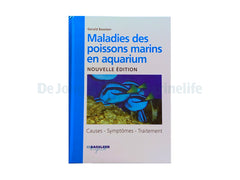 Maladies des poissons Marins en Aquarium(G.Bassleer) 2019
