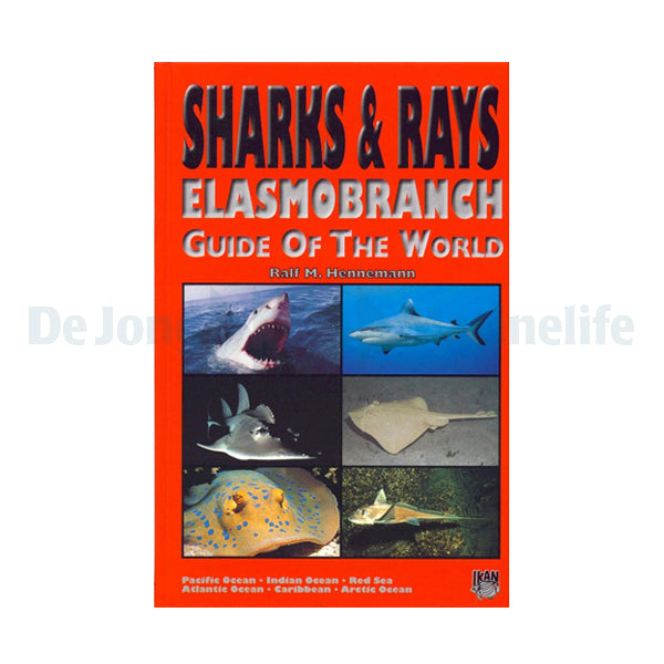 Sharks and Rays World Guide