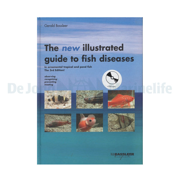 The New Illustrated Guide to Fish DiseasesDr. Gerald Bassle