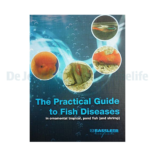 The Practical Guide to Fish Diseasesin ornamental fish, pon
